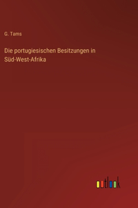 portugiesischen Besitzungen in Süd-West-Afrika