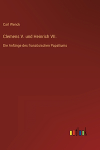Clemens V. und Heinrich VII.