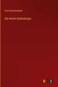 Die letzten Rudelsburger