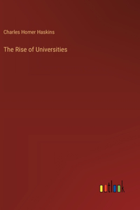 The Rise of Universities