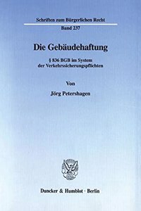 Die Gebaudehaftung
