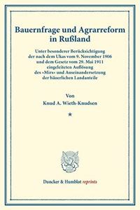 Bauernfrage Und Agrarreform in Russland