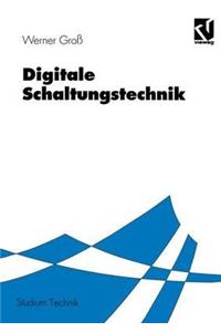 Digitale Schaltungstechnik