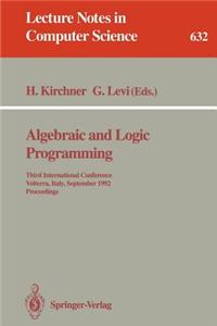 Algebraic and Logic Programming