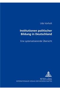 Institutionen Politischer Bildung in Deutschland