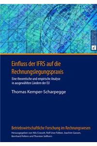 Einfluss der IFRS auf die Rechnungslegungspraxis