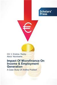 Impact Of Microfinance On Income & Employment Generation