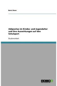 Adipositas im Kindes- und Jugendalter und ihre Auswirkungen auf den Schulsport