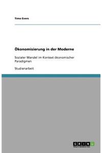 Ökonomisierung in der Moderne