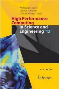 High Performance Computing in Science and Engineering '12