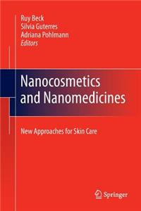 Nanocosmetics and Nanomedicines