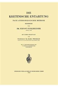 Die Kretinische Entartung