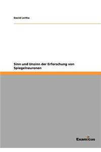 Sinn und Unsinn der Erforschung von Spiegelneuronen