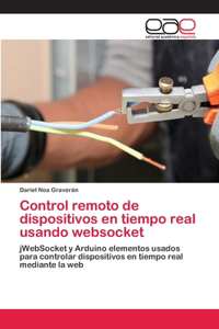 Control remoto de dispositivos en tiempo real usando websocket