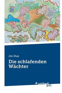 Die Schlafenden Wächter