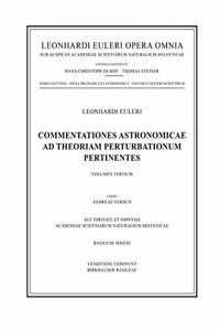 Commentationes Astronomicae Ad Theoriam Perturbationum Pertinentes 3rd Part