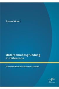 Unternehmensgründung in Osteuropa