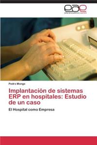Implantación de sistemas ERP en hospitales