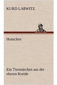Homchen. Ein Tiermarchen Aus Der Oberen Kreide