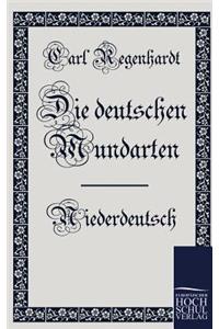 Die Deutschen Mundarten