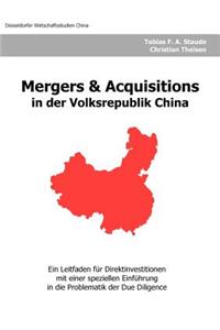 Mergers & Acquisitions in Der Volksrepublik China