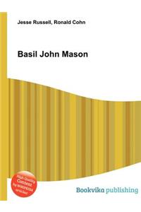Basil John Mason