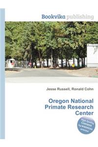 Oregon National Primate Research Center