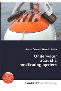 Underwater Acoustic Positioning System