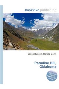 Paradise Hill, Oklahoma