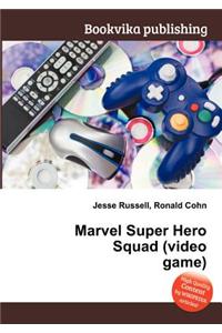 Marvel Super Hero Squad (Video Game)