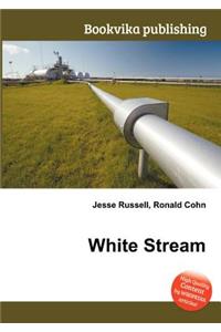 White Stream