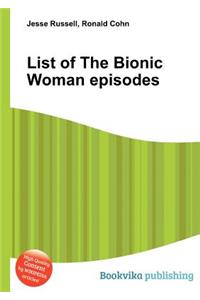 List of the Bionic Woman Episodes
