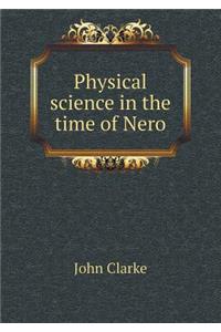 Physical Science in the Time of Nero