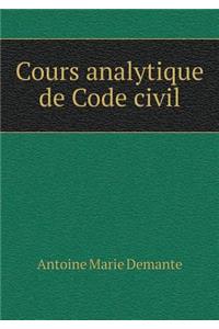 Cours Analytique de Code Civil