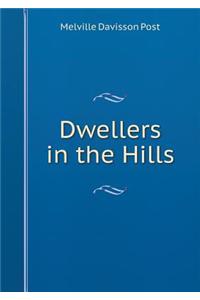 Dwellers in the Hills