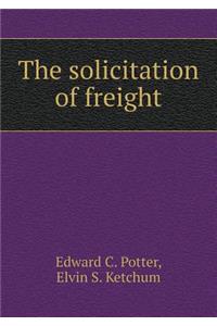 The Solicitation of Freight