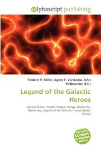 Legend of the Galactic Heroes