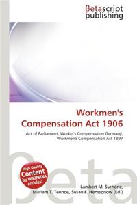 Workmen's Compensation ACT 1906