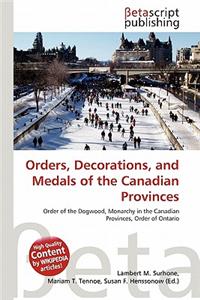 Orders, Decorations, and Medals of the Canadian Provinces