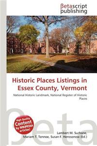 Historic Places Listings in Essex County, Vermont