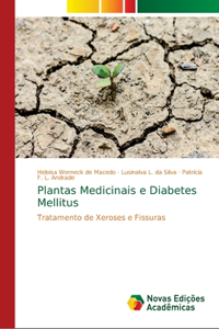 Plantas Medicinais e Diabetes Mellitus