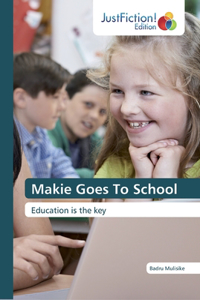 Makie Goes To School