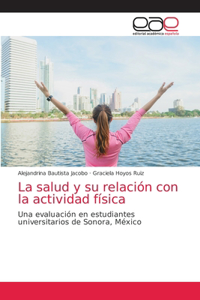 salud y su relación con la actividad física