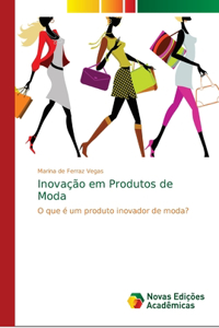 Inovação em Produtos de Moda