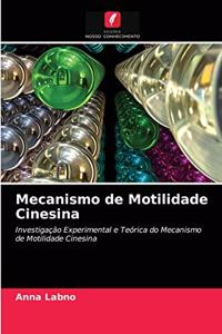 Mecanismo de Motilidade Cinesina
