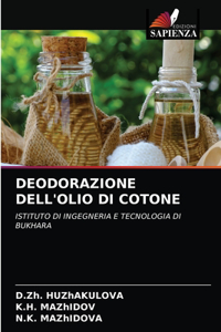 Deodorazione Dell'olio Di Cotone