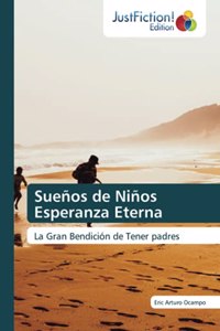 Sueños de Niños Esperanza Eterna