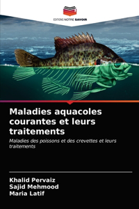 Maladies aquacoles courantes et leurs traitements