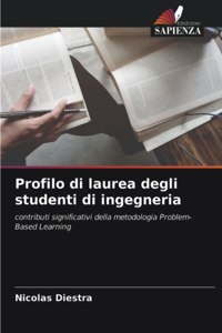 Profilo di laurea degli studenti di ingegneria