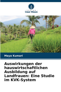 Auswirkungen der hauswirtschaftlichen Ausbildung auf Landfrauen